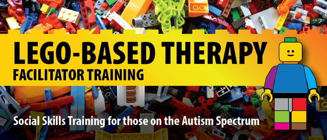 LEGO-Based Therapy Facilitator Training - Christchurch - Aug