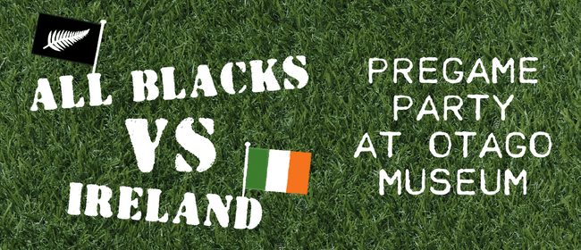 All Blacks vs Ireland Pregame Party