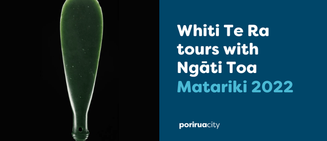 Whiti Te Ra tours with Ngāti Toa