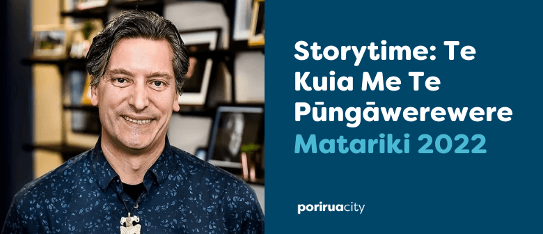 Storytime: Te Kuia Me Te Pūngāwerewere