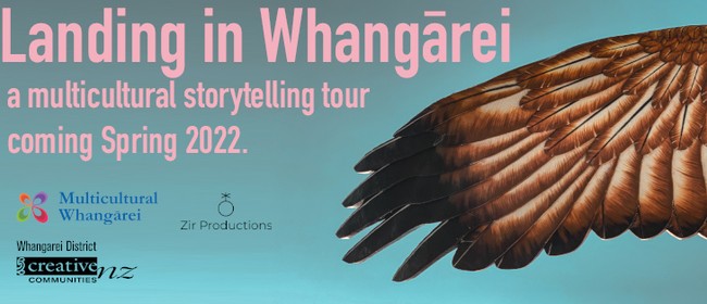 'Landing in Whangārei' Storytelling Development Workshops