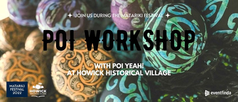 Poi Workshop | Matariki at the Village