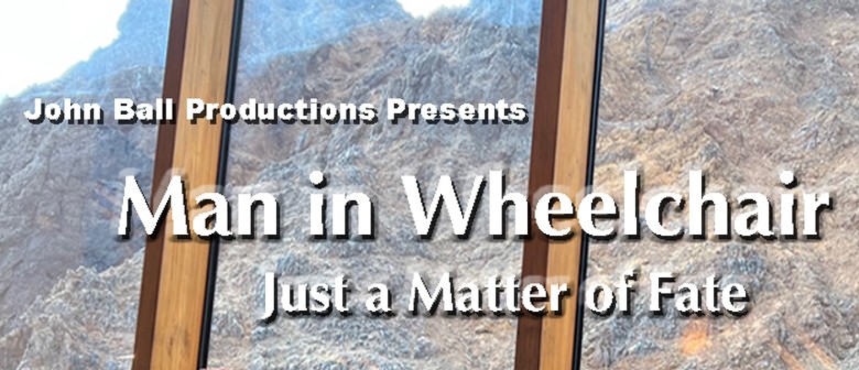 Premier Film Screening "Man in Wheelchair"