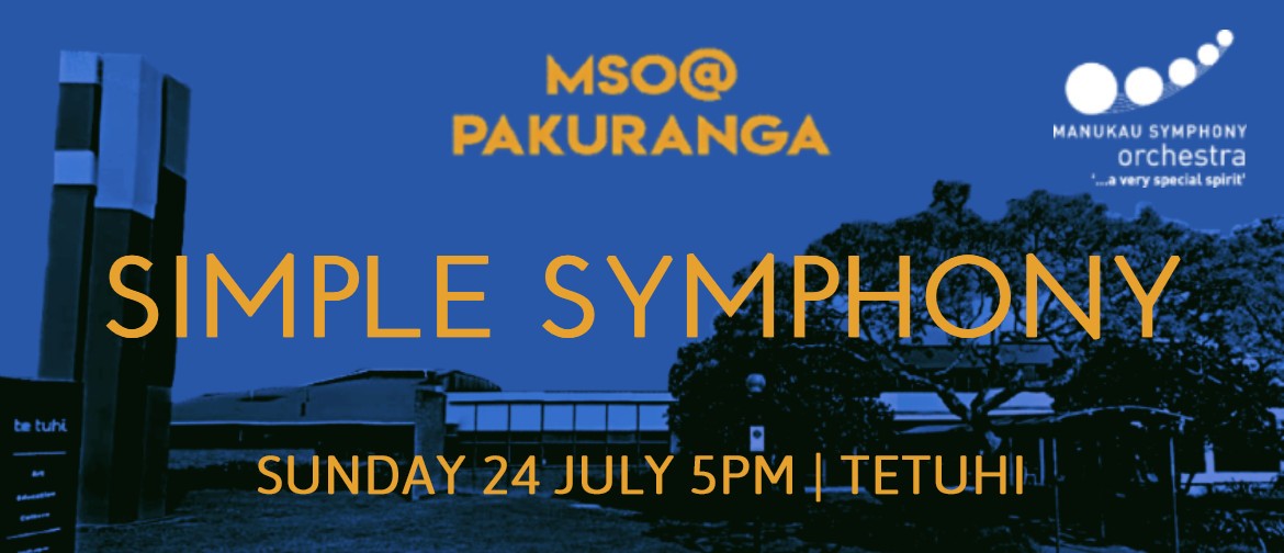 MSO@Pakuranga - Simple Symphony