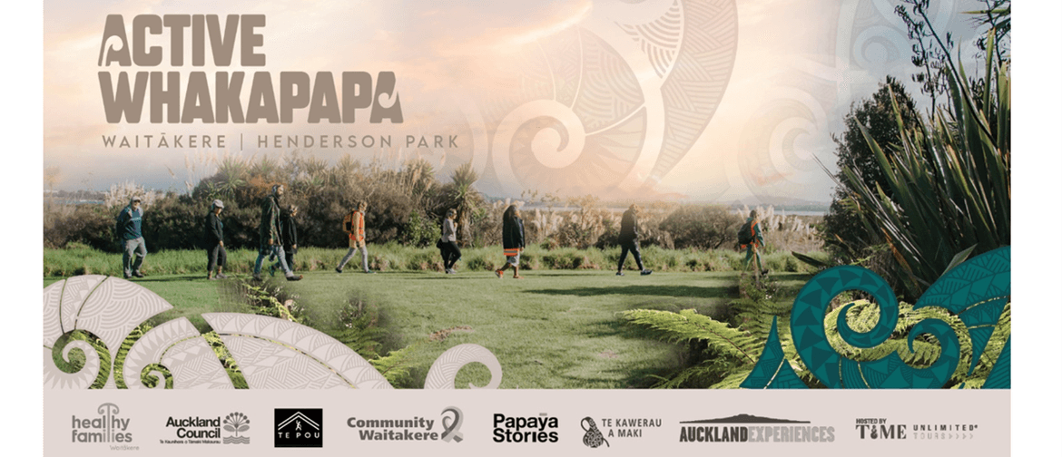Active Whakapapa - Henderson Park Community Date