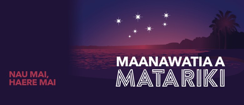 Maanawatia a Matariki