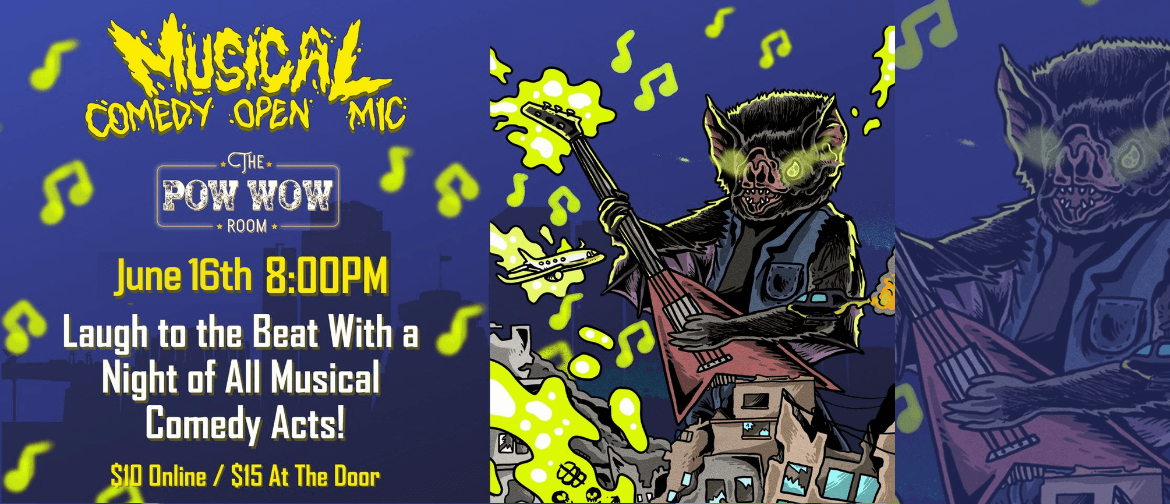 Musical Comedy Open Mic