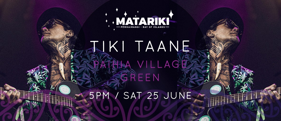 Tiki Taane: Puanga Matariki Concert