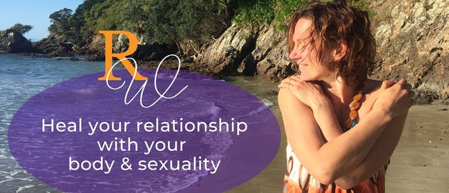 Radiant Woman: Heal Relationship with Your Body & Sexuality