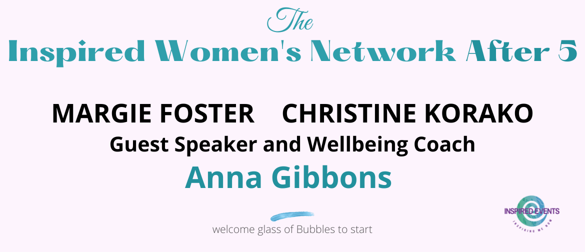 The Inspired Women’s Network AFTER 5
