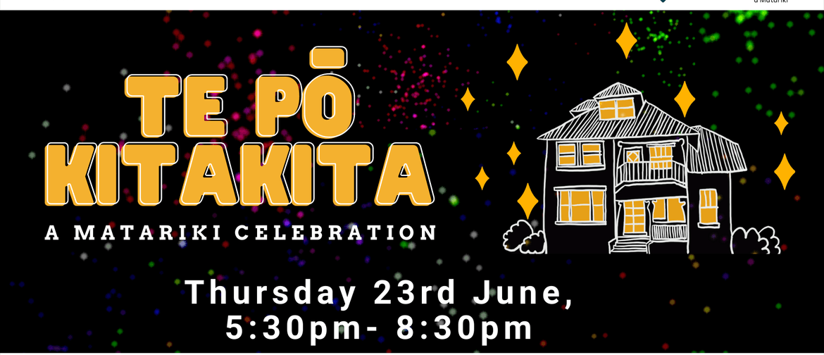 Te Pō Kitakita: A Matariki Celebration