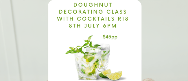 Doughnut decorating class with cocktails r18