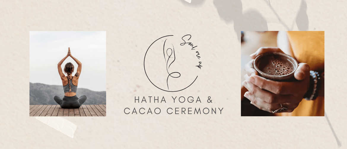 Hatha Yoga & Cacao Ceremony