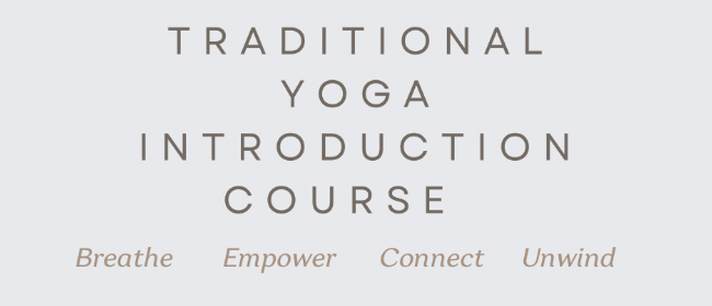 Introduction to Traditional Yoga