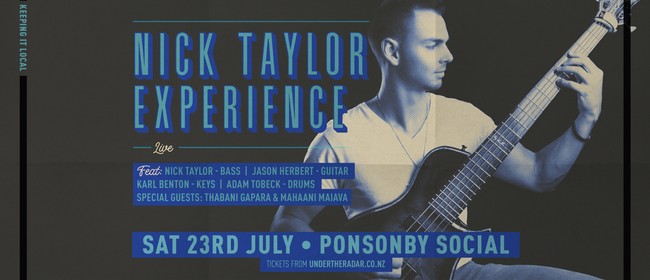 Nick Taylor Experience Live followed by Djs Vee & Adam Fuhr