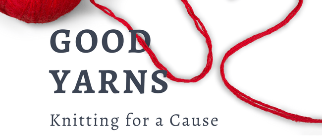 Good Yarns: Knitting for a Cause