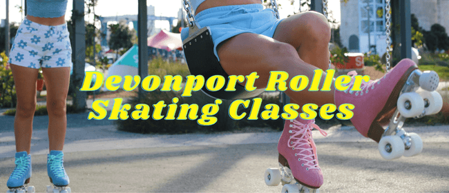 Devonport All Ages Roller Skating Class