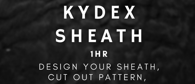 Make A Kydex Sheath