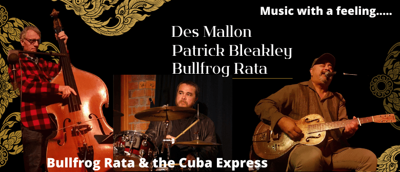 Bullfrog Rata & The Cuba Express
