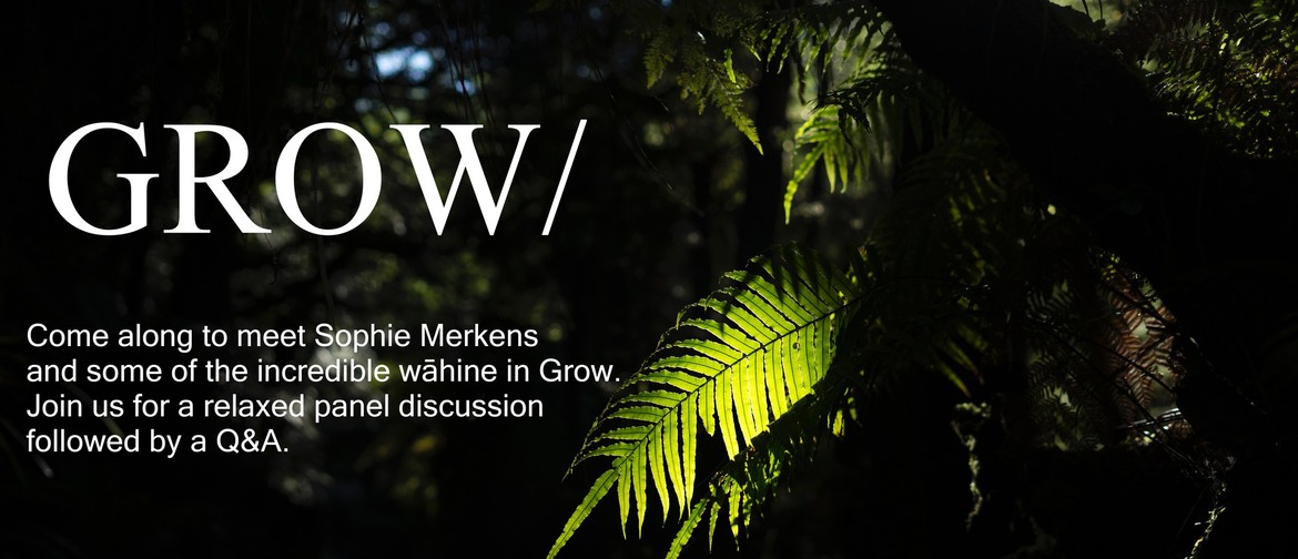 Author Talk | Sophie Merkens - Grow