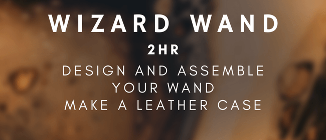 Build a Wizard Wand