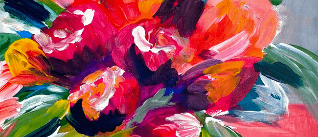 Paint and Wine Night - Abstract Flowers