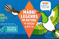 Explore Māori Legends in Nature / He Kōrero Ngā Tai