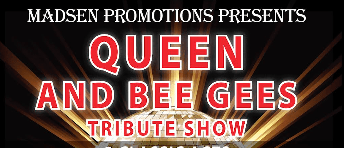 Tribute to Queen/Bee Gees