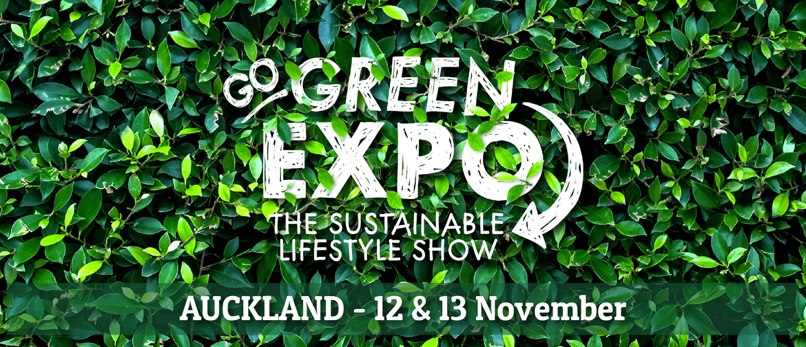 Auckland Go Green Expo 2022