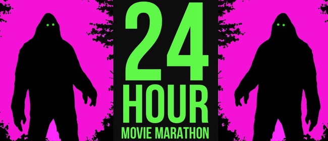 23rd Annual 24 Hour Movie Marathon