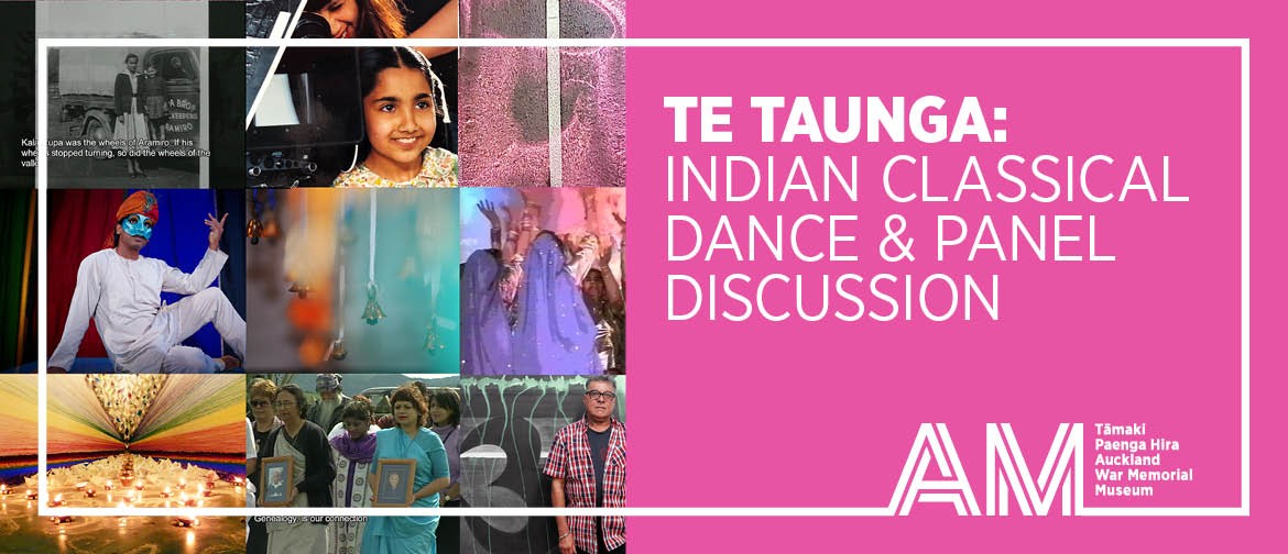 Te Taunga: Indian Classical Dance & Panel Discussion