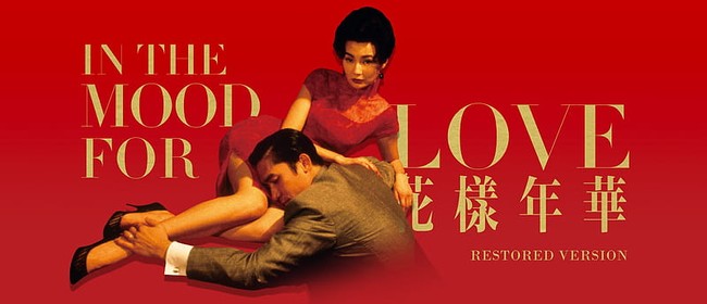 In The Mood For Love - Wellington Film Society