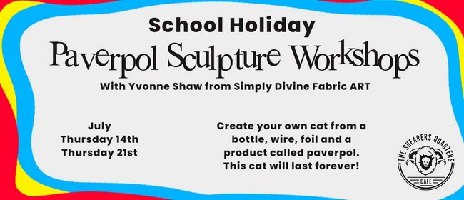 School Holiday Workshops - Paverpol Sculpture Workshops