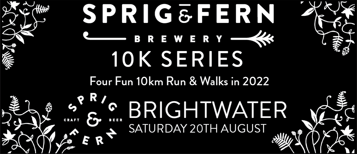 Sprig + Fern Brightwater 10k Run & Walk