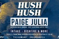 Image for event: HUSH HUSH - Paige Julia & friends...