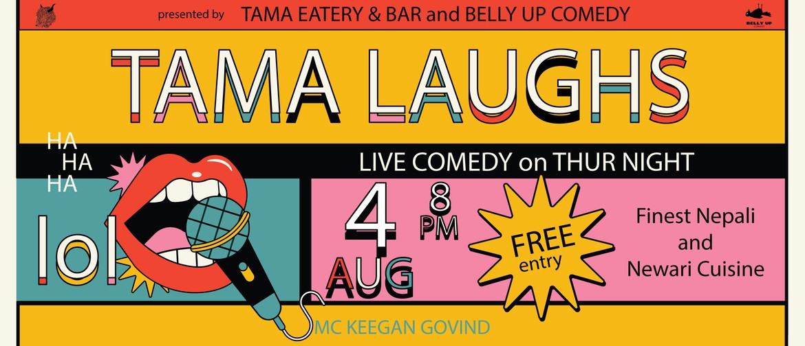 TAMA Laughs Live Comedy