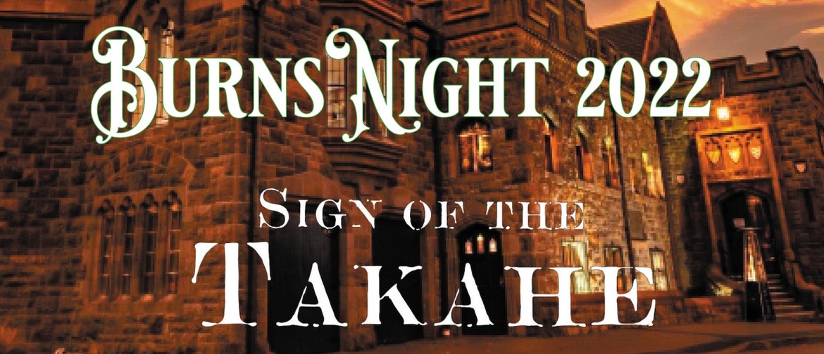 Midwinter Burns Night at Sign of the Takahe