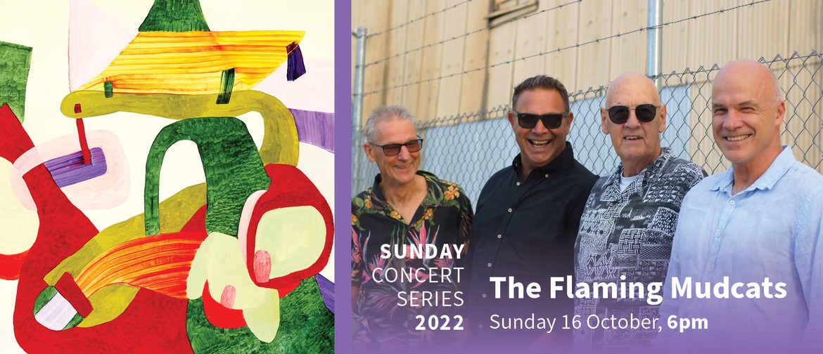 Sunday Concert Series - The Flaming Mudcats