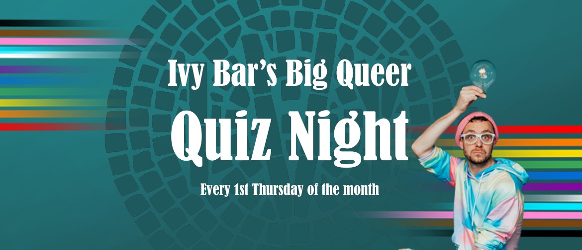 Ivy Bar’s Big Queer Quiz