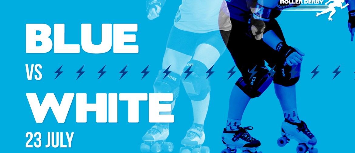 Auckland Roller Derby Game - Blue vs White