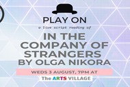 Image for event: PLAY ON: In the Company of Strangers by Olga Nikora