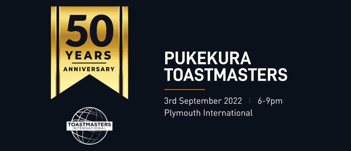 Pukekura Toastmasters 50 Year Anniversary Celebration
