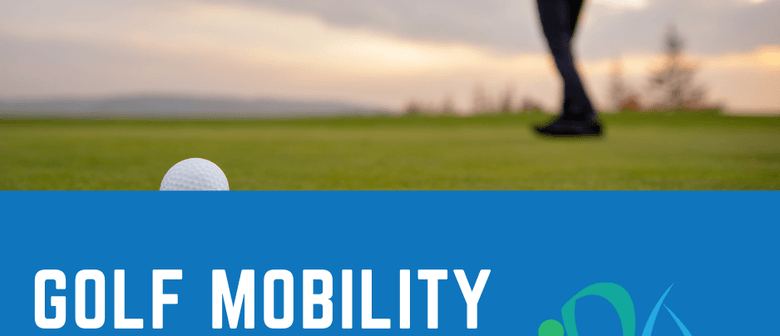 Golf Mobility Workshop
