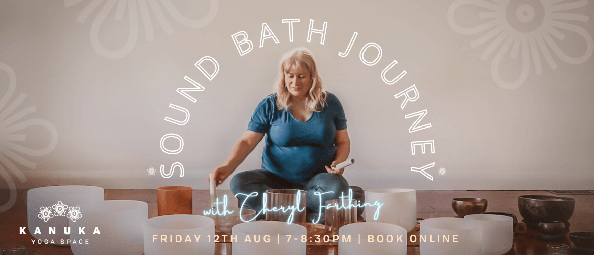 Sound Bath Journey with Cheryl Farthing