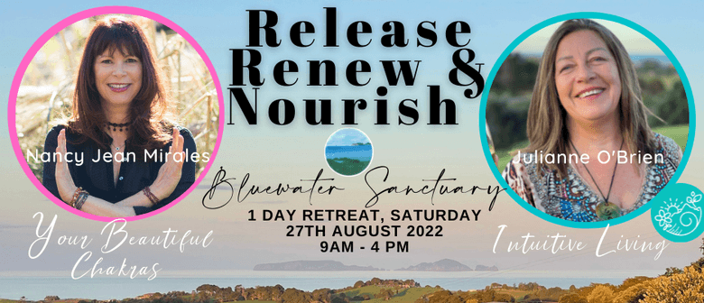 Release, Renew, Nourish Retreat