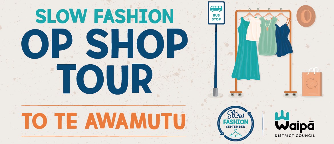 Slow Fashion Op Shop Tour to Te Awamutu