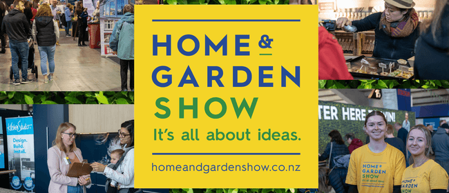 Wellington Home and Garden Show 2022