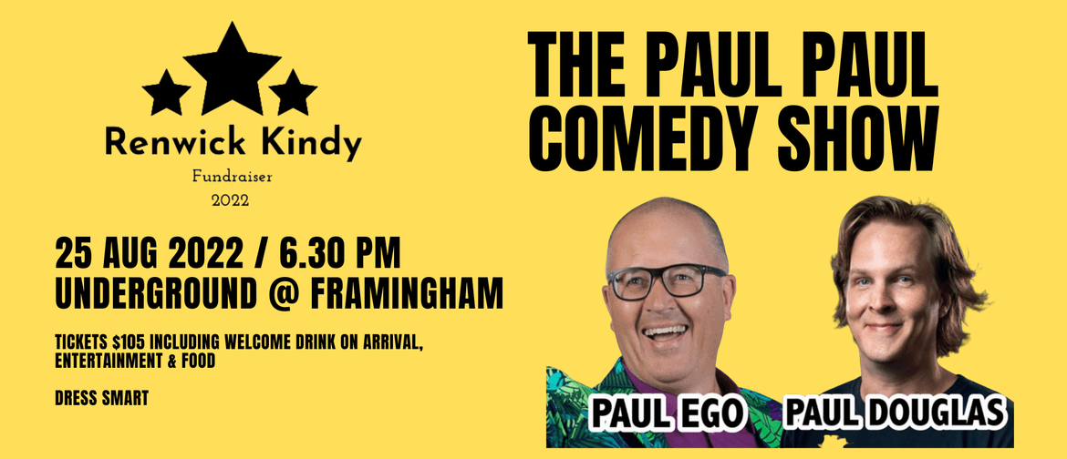 The Two Pauls - a comedy fundraiser for Renwick Kindy