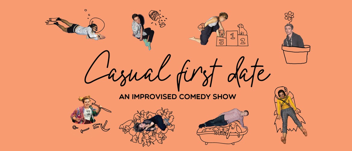 Casual First Date: An Improvised Comedy show