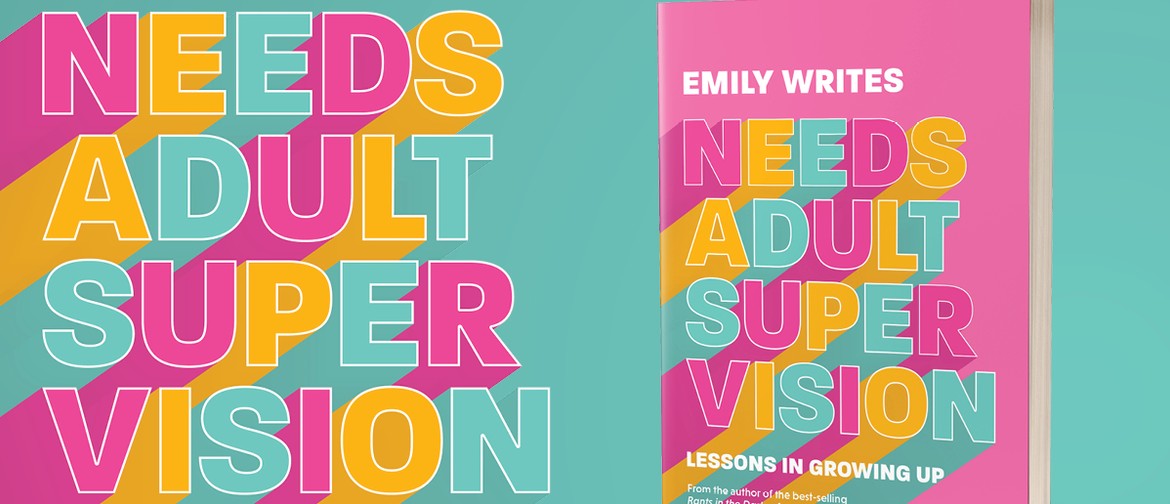 Book Launch: Emily Writes Needs Adult Supervision